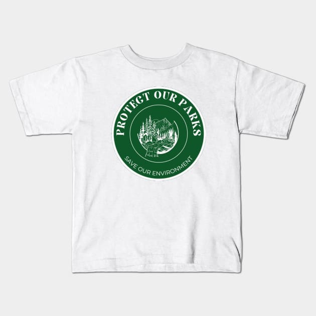 Protect our parks green print Kids T-Shirt by Sinkos